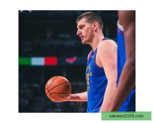 掘金主帅盛赞击败马刺堪称赛季代表作约基奇抛投手感火热近乎无解